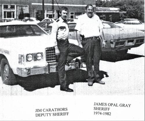 Sheriff James Opal Gray with Deputy Jim Carothors